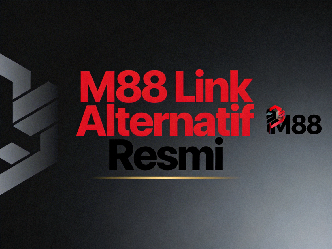 M88 Link Alternatif Resmi