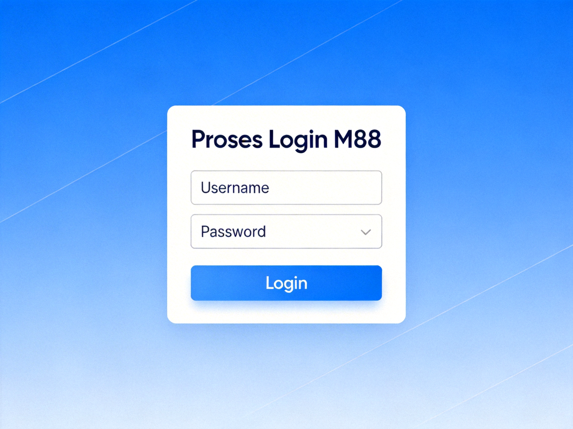 Proses Login M88